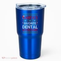 Ugly Xmas SantaS Favorite Dental Assistant Christmas Cool Gift Tumbler thumb 0