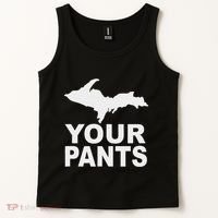 U.P. Your Pants Funny Yooper Humor Upper Peninsula Tank Top thumb 2