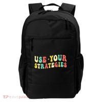 Use Your Strategies Test Day Testing Exam State Motivation Backpack thumb 0