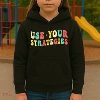 Use Your Strategies Test Day Testing Exam State Motivation Kids Hoodie thumb 3