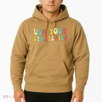 Use Your Strategies Test Day Testing Exam State Motivation Hoodie thumb 2