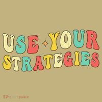 Use Your Strategies Test Day Testing Exam State Motivation Sweatshirt thumb 2