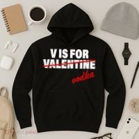 V Is For Val VODKA Hoodie thumb 3