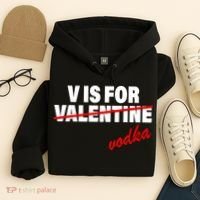 V Is For Val VODKA Hoodie thumb 4