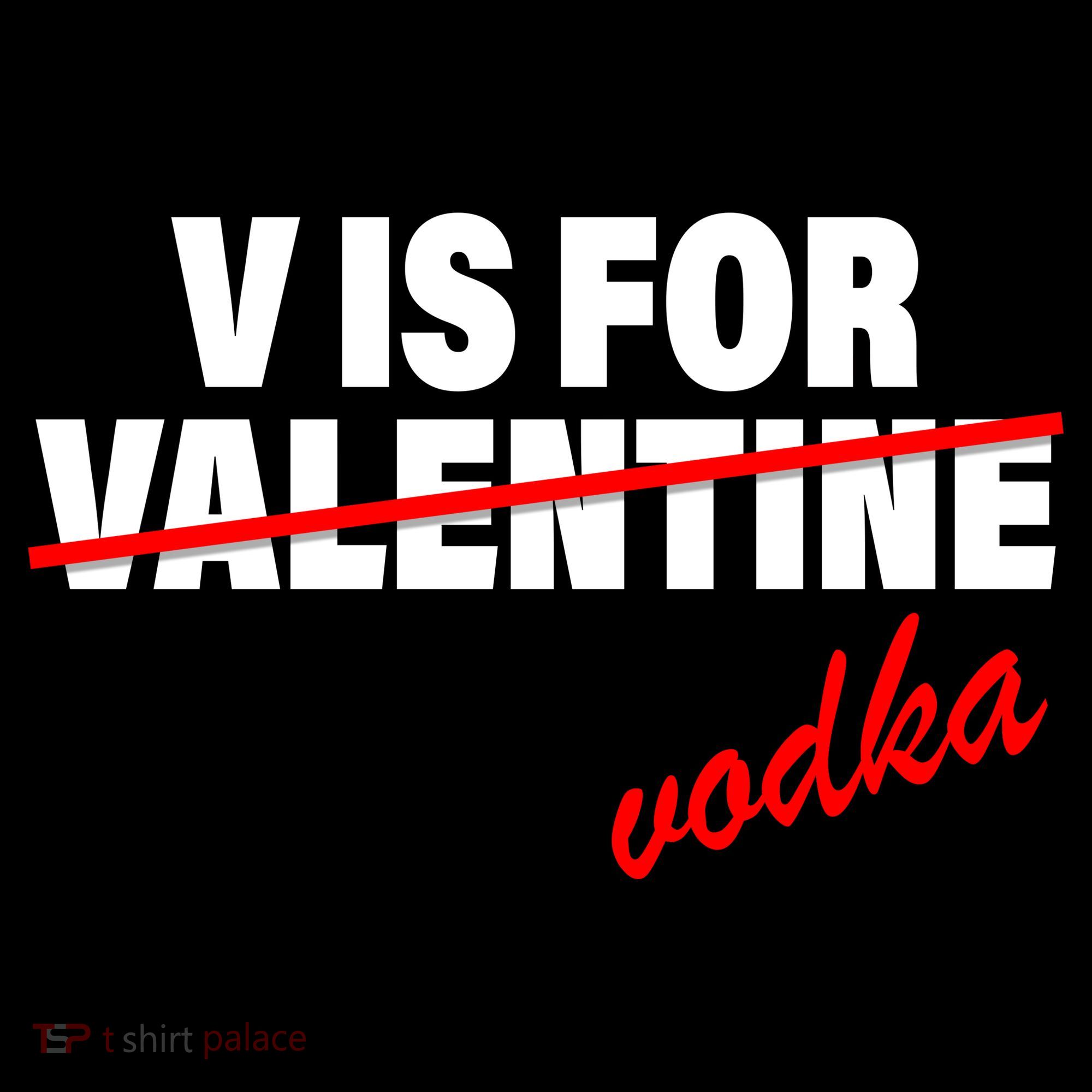 V Is For Val VODKA Long Sleeve Shirt