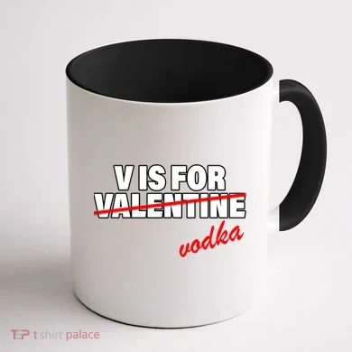 V Is For Val VODKA Coffee Mug back
