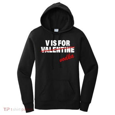 V Is For Val VODKA Women's Hoodie