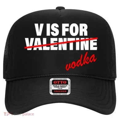 V Is For Val VODKA Hat