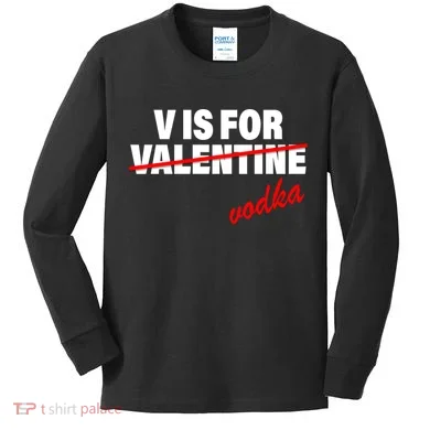 V Is For Val VODKA Kids Long Sleeve Shirt