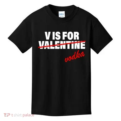 V Is For Val VODKA Kids T-Shirt