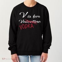 V Is For Valentine Vodka Women's Sweatshirt thumb 0