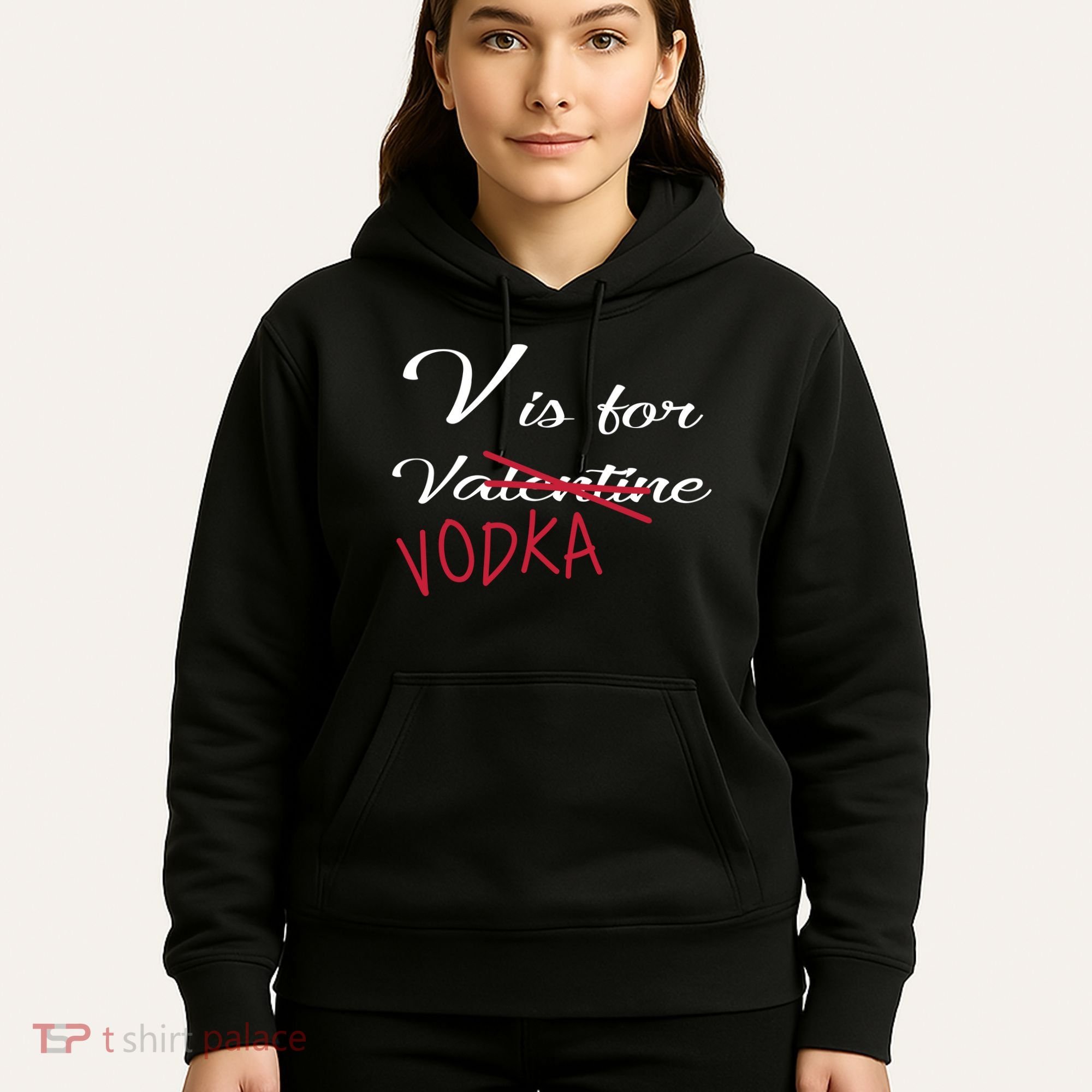 V Is For Valentine Vodka Hoodie