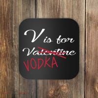 V Is For Valentine Vodka Coaster thumb 0