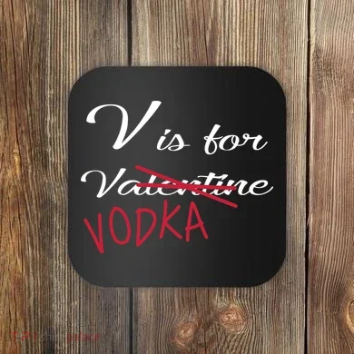 V Is For Valentine Vodka Coaster