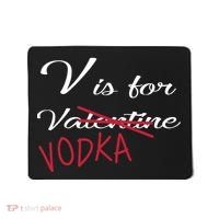 V Is For Valentine Vodka Mousepad thumb 0