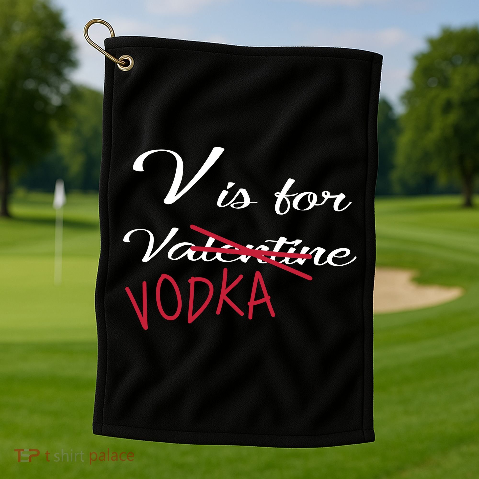 V Is For Valentine Vodka Golf Towel