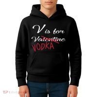 V Is For Valentine Vodka Kids Hoodie thumb 4