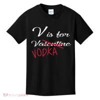 V Is For Valentine Vodka Kids T-Shirt thumb 0