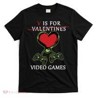 V Is For Video Games Anti Valentines T-Shirt thumb 0