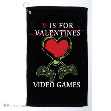 V Is For Video Games Anti Valentines Golf Towel
