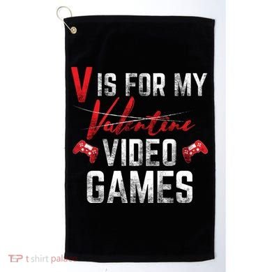 V Is For Video Games Funny Valentines Day Golf Towel