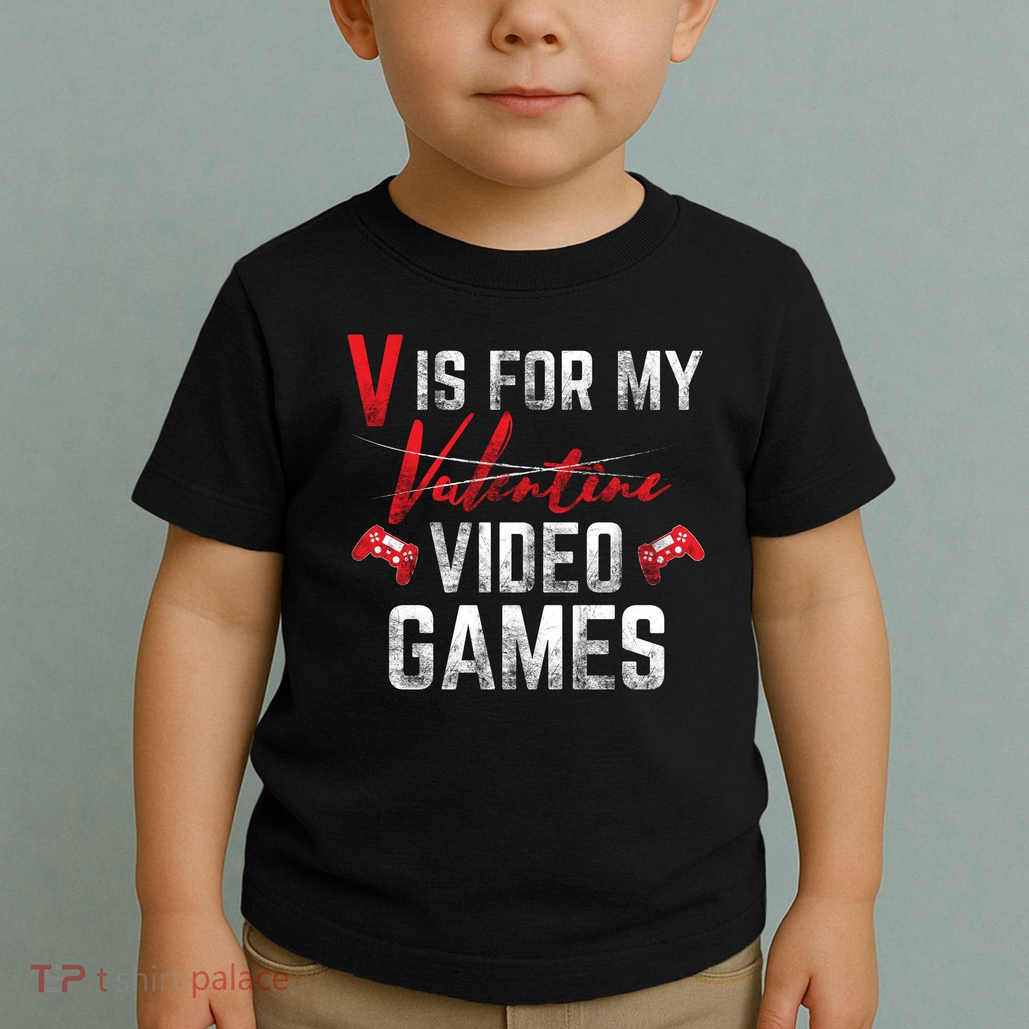 V Is For Video Games Funny Valentines Day Toddler T-Shirt