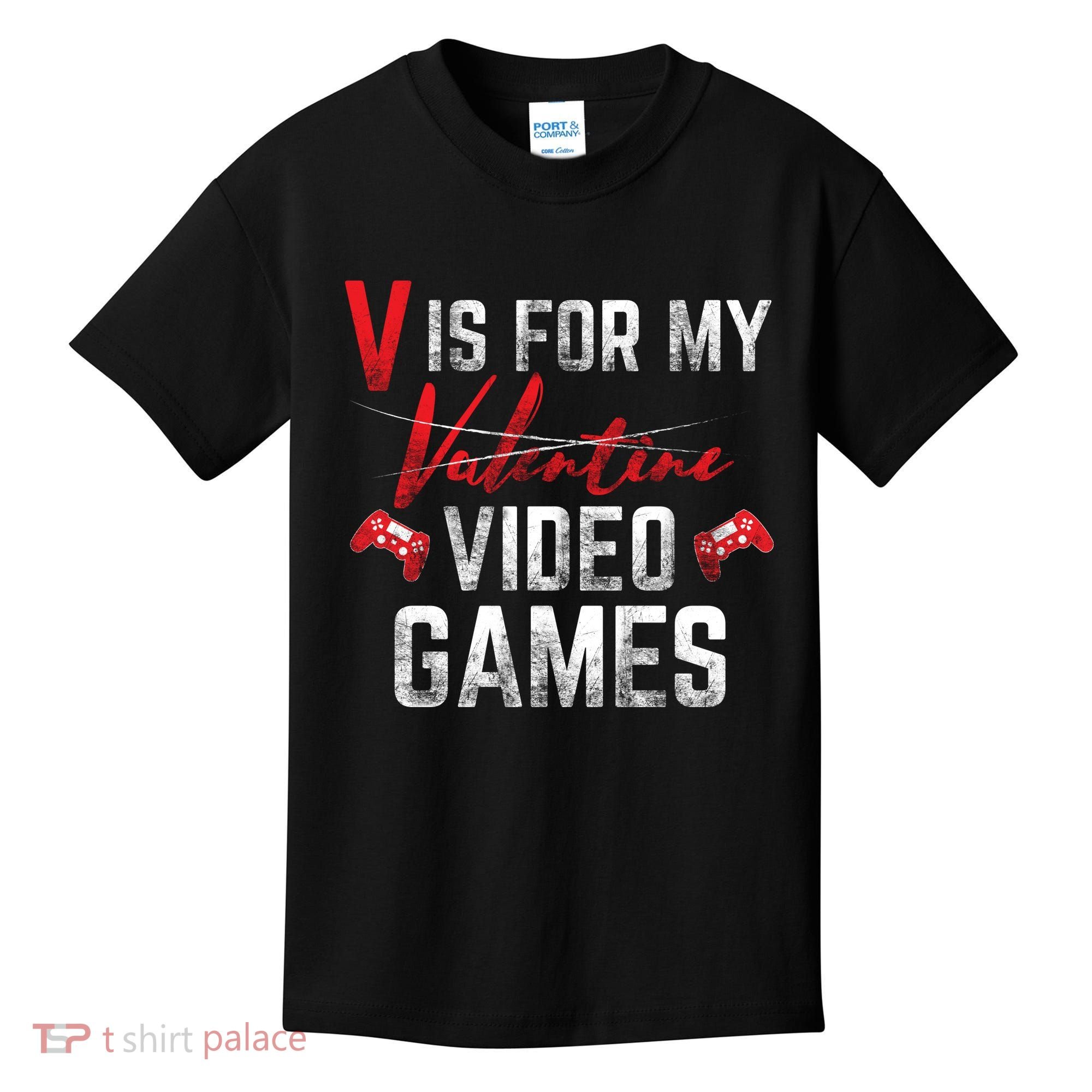 V Is For Video Games Funny Valentines Day Kids T-Shirt