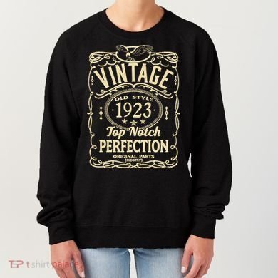 Vintage 100th Birthday top notch 1923 Women's Sweatshirt