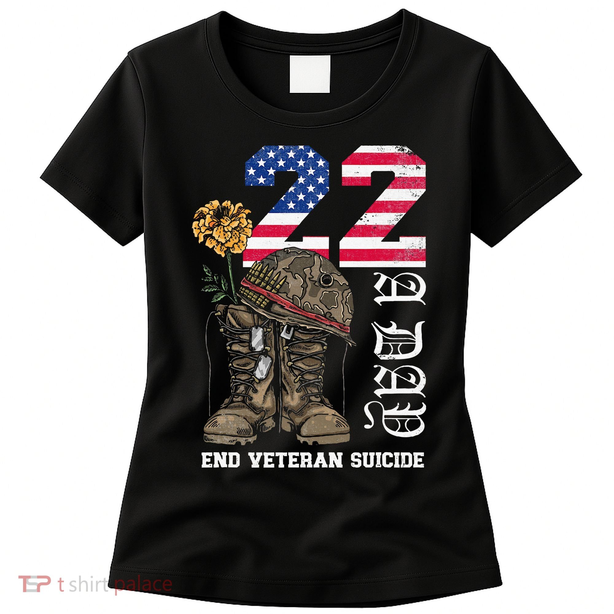 Veteran 22 A Day Take Their Lives End Veteran Suicide Women's T-Shirt