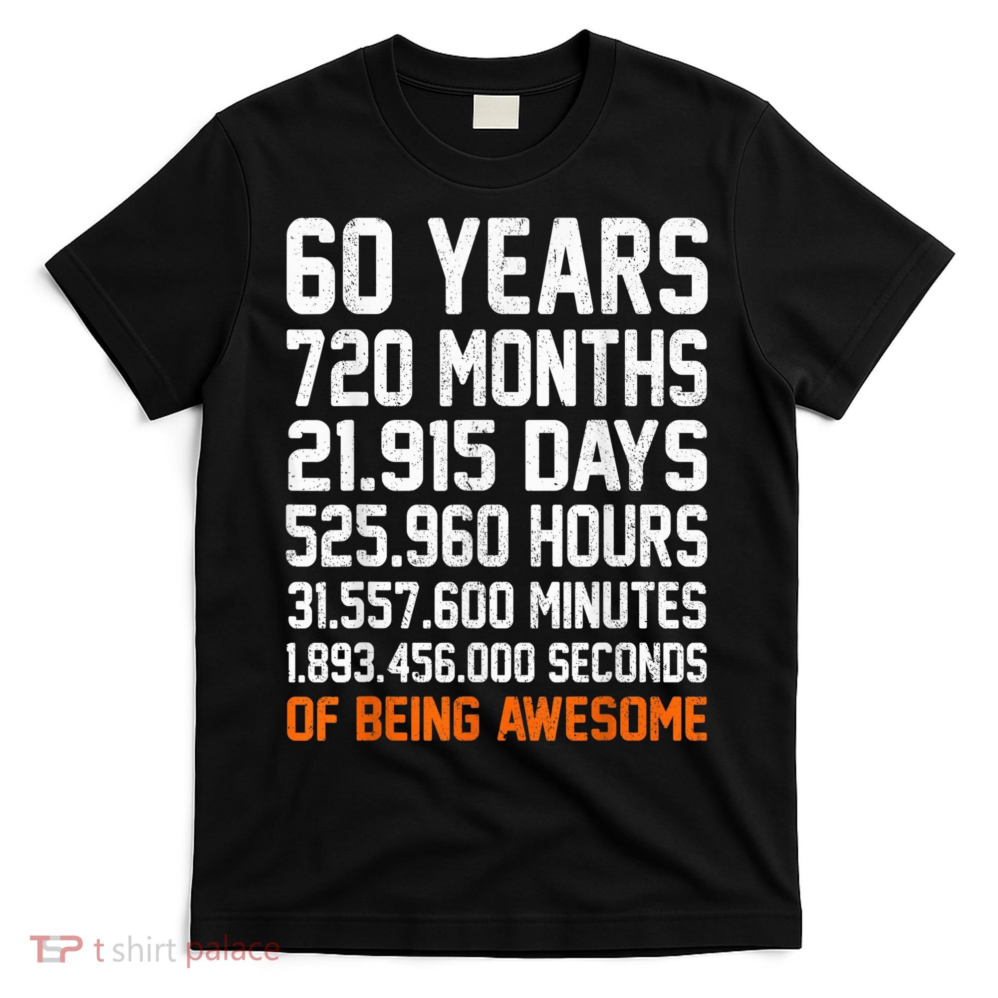 Vintage 60th Birthday Gifts 60 Years Old Anniversary Awesome T-Shirt
