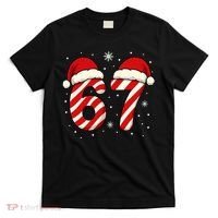 Viral 67 Candy Canes Santa 6-7 Christmas Funny T-Shirt thumb 0