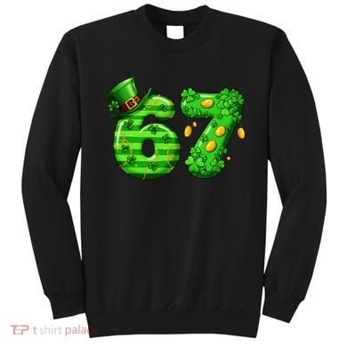Viral 67 St Patrick's Day 6-7 Meme Irish Sweatshirt