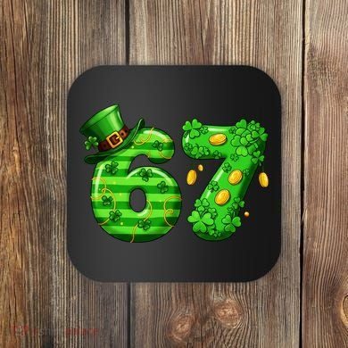Viral 67 St Patrick's Day 6-7 Meme Irish Coaster