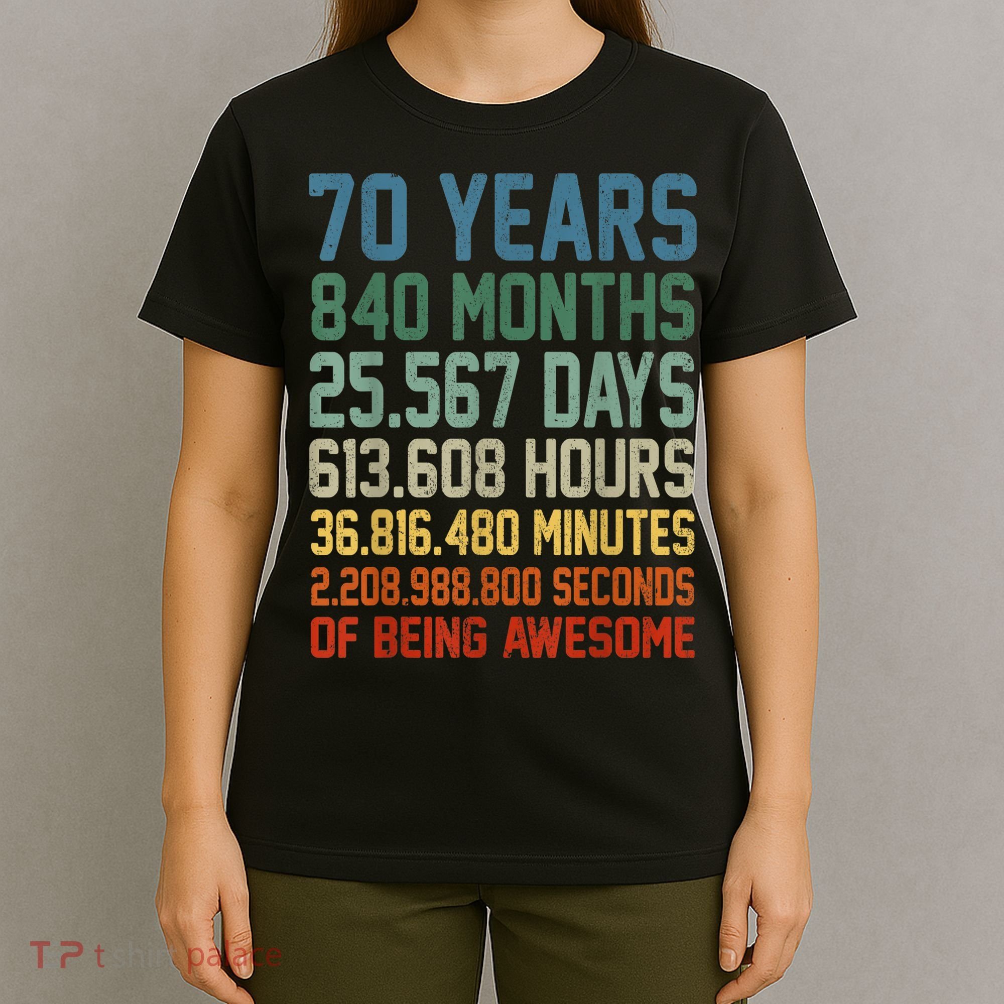 Vintage 70th Birthday 70 Years Old Being Awesome Anniversary T-Shirt
