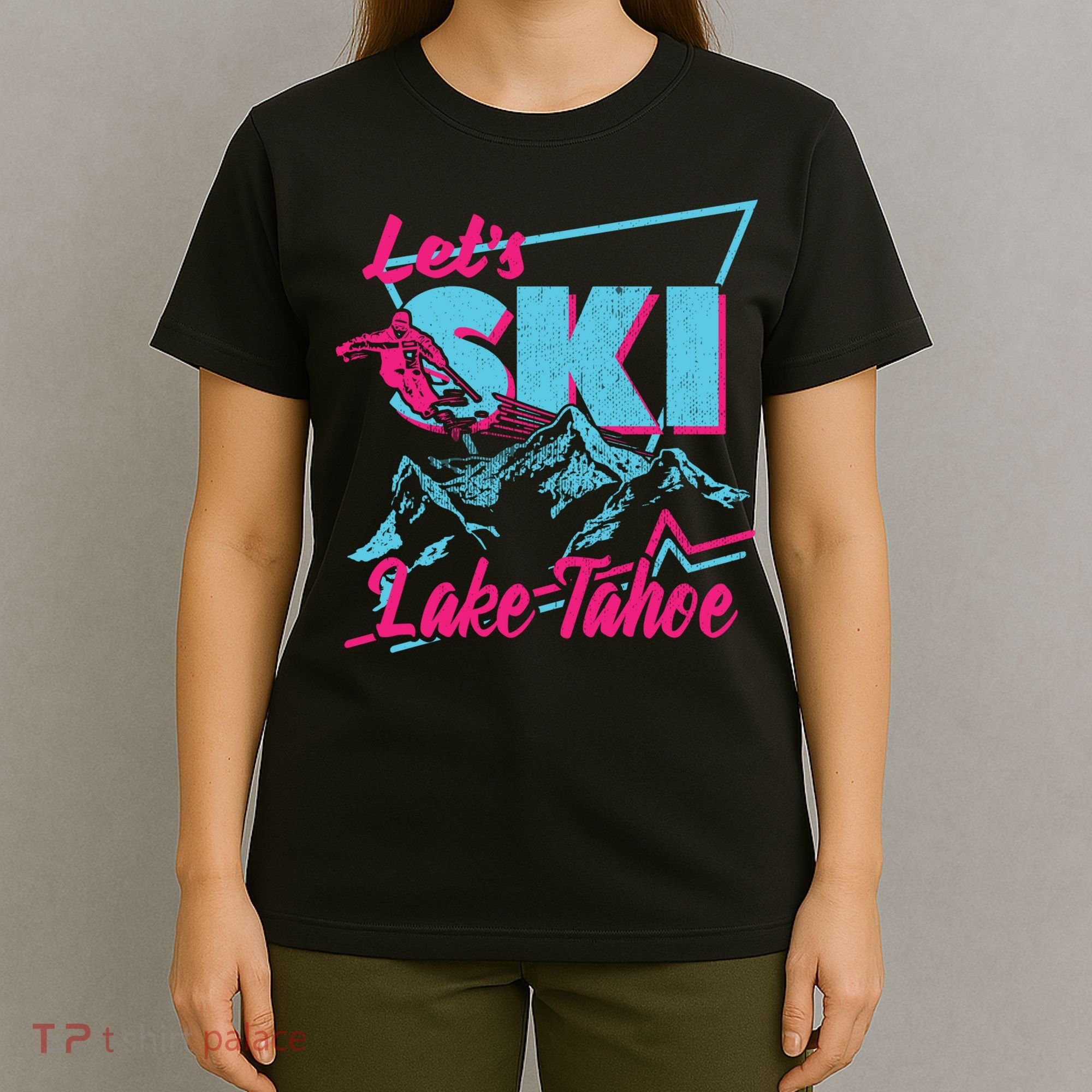 Vintage 80s 90s Skiing Clothes Retro Lake Tahoe Ski T-Shirt