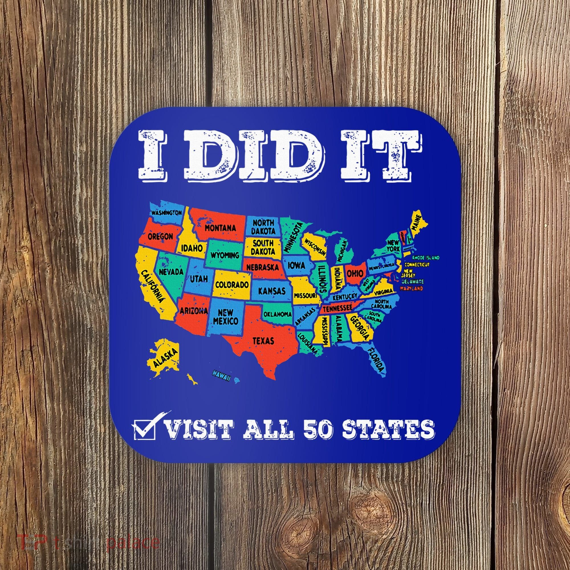 Visited All 50 States Usa Map For Travel Champion Lover Coaster