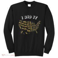 Visited All 50 Us States I Did It Souvenir Sweatshirt thumb 0
