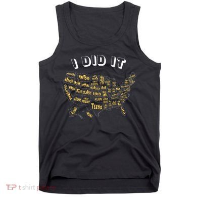 Visited All 50 Us States I Did It Souvenir Tank Top