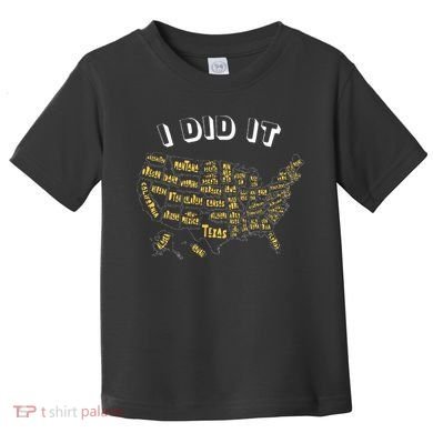 Visited All 50 Us States I Did It Souvenir Toddler T-Shirt