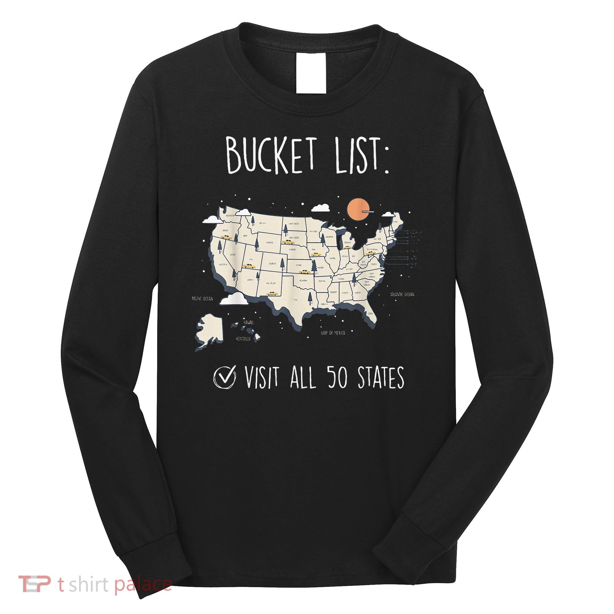 Visit All 50 States Usa Travel Map Mission Accomplished Long Sleeve Shirt