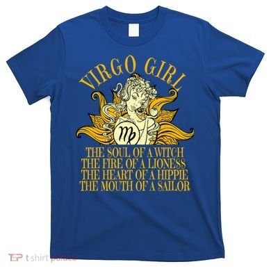 Virgo August And September Birthday Zodiac Cool Gift T-Shirt