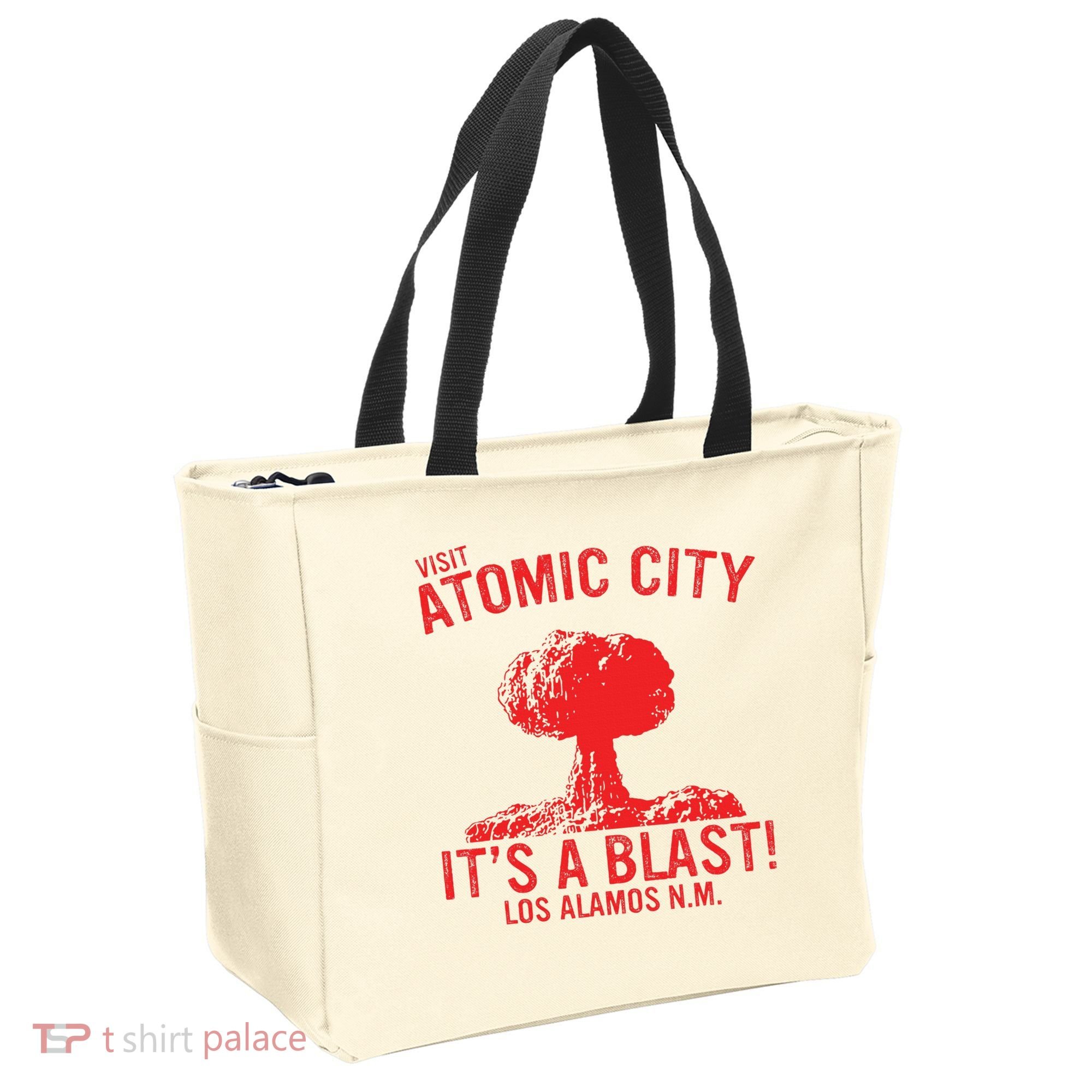 Visit Atomic City ItS A Blast! Los Alamos N.M. Tote Bag