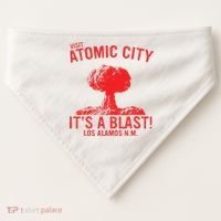 Visit Atomic City ItS A Blast! Los Alamos N.M. USA-Made Doggie Bandana thumb 0