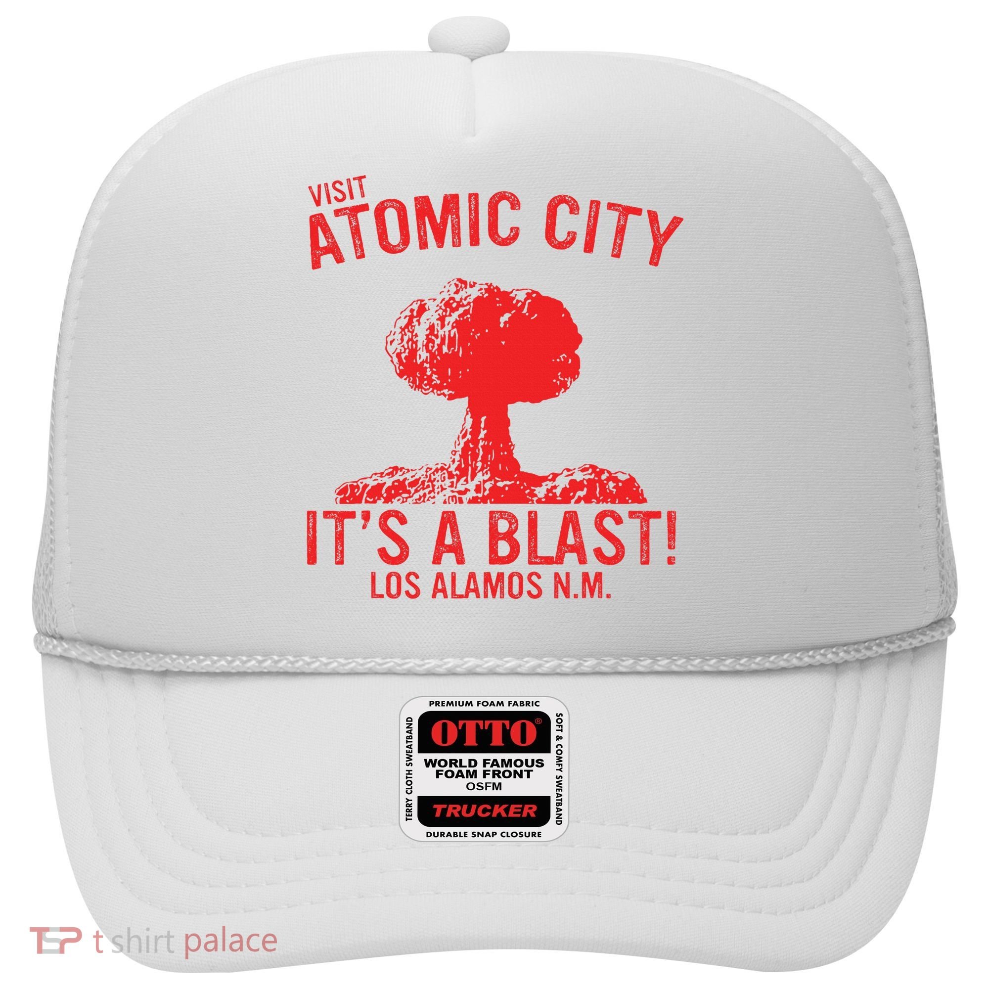 Visit Atomic City ItS A Blast! Los Alamos N.M. Hat
