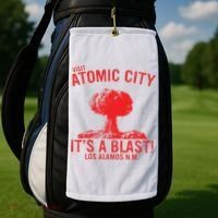 Visit Atomic City ItS A Blast! Los Alamos N.M. Golf Towel thumb 2