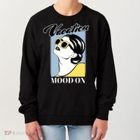 Vacation Mood On Women's Sweatshirt thumb 0