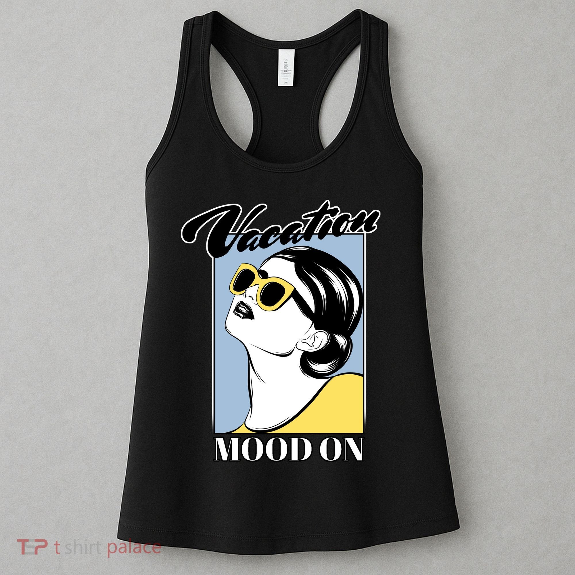 Vacation Mood On Women's Tank Top