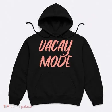 Vacay Mode Hoodie