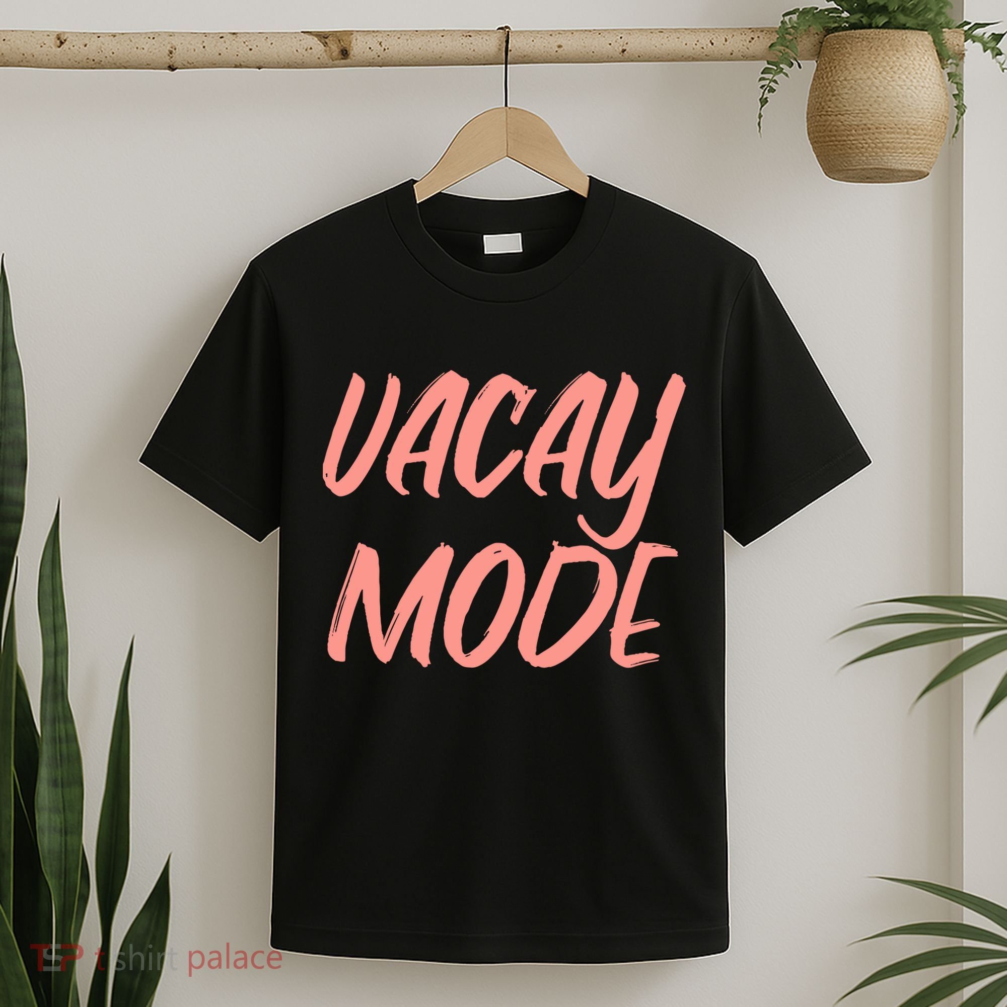 Vacay Mode T-Shirt