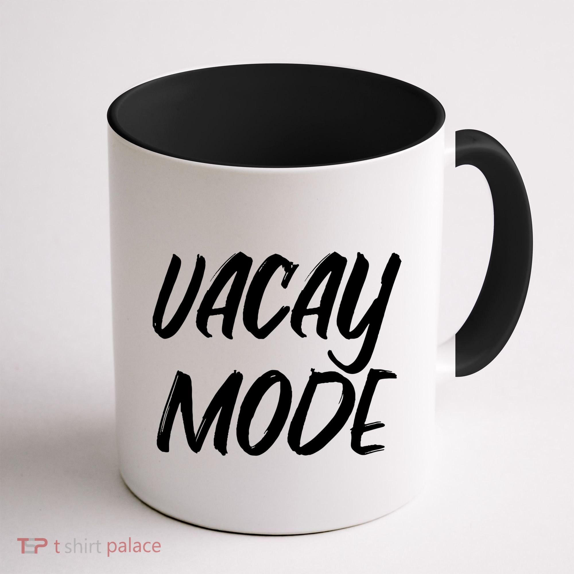 Vacay Mode Coffee Mug